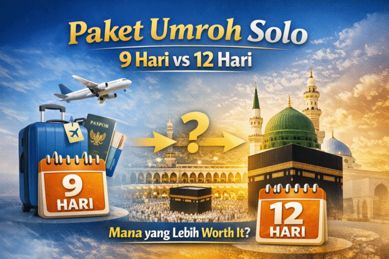 perbandingan paket umroh Solo 9 vs 12 hari